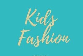 KIDS FASHION